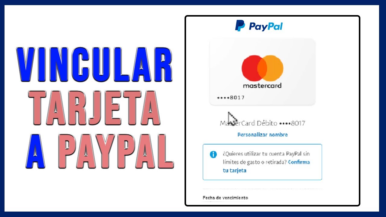 ¿Cómo Vincular una Tarjeta a PayPal? 【Paso a Paso】 2025