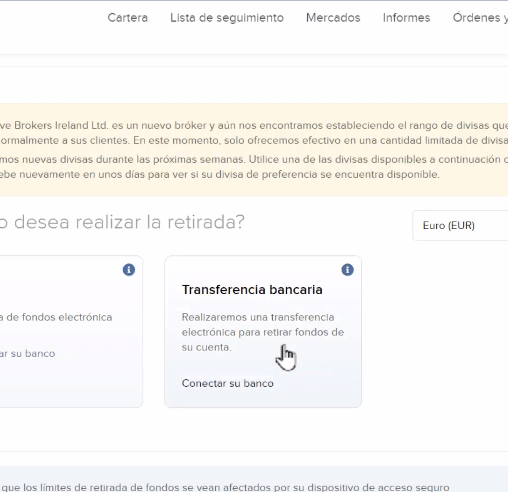 opciones para retirar dinero en Interactive Brokers