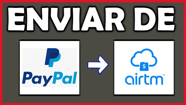 Enviar de paypal a airtm