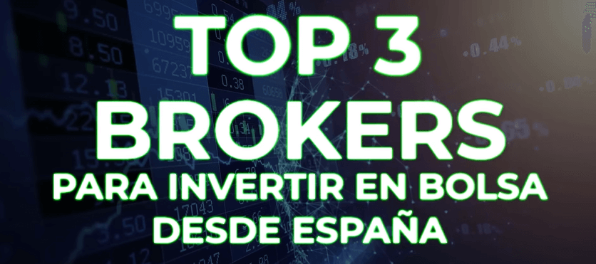 TOP 3 Mejores BROKERS para INVERTIR EN BOLSA desde ESPAÑA