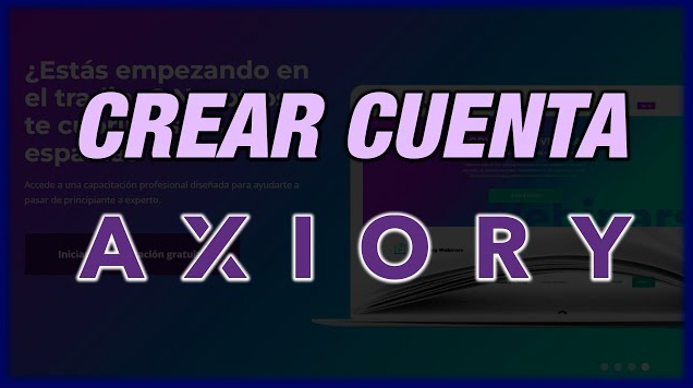 Craear cuenta axiory